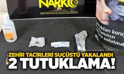 Zehir tacirleri suçüstü yakalandı, 2 tutuklama!