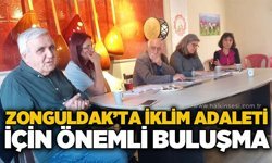 Zonguldak'ta iklim adaleti için önemli buluşma