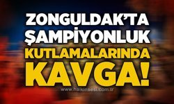 Zonguldak'ta Galatasaray'ın şampiyonluk kutlamalarında kavga çıktı!