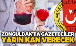 Zonguldak'ta gazeteciler yarın kan verecek