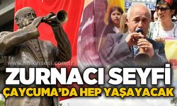 Zurnacı Seyfi Çaycuma’da hep yaşayacak!