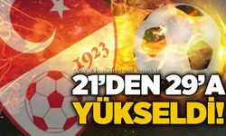 21'den 29'a yükseldi!