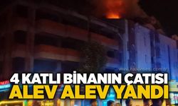 4 katlı binanın çatısı alev alev yandı