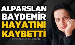Zonguldaklı genç Alparslan Baydemir hayatını kaybetti