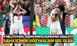 A Milli Futbol Takımı Dünya Kupası'na veda etti: Saha içinde gözyaşları sel oldu