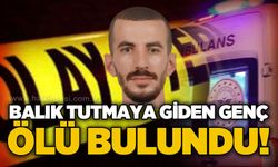 Balık tutmak için evinden ayrılan Abdullah Uygun'un cansız bedenine ulaşıldı!