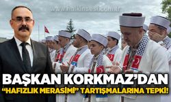 MHP İl Başkanı Orhan Korkmaz'dan "Hafızlık Merasimi" tartışmalarına tepki!