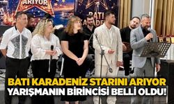 Batı Karadeniz starını arıyor: Yarışmanın birincisi belli oldu!