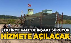Çektirme Kafe hizmete hazırlanıyor