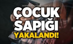 21 yıl 4 ay kesinleşmiş hapis cezası bulunan çocuk sapığı yakalandı!