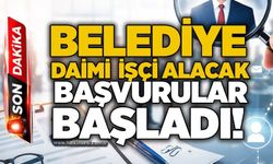 Belediyesi daimi işçi alacak: Başvurular başladı!