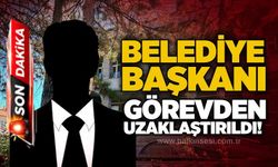 Belediye Başkanı görevden uzaklaştırıldı!