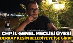 CHP İl Genel Meclis Üyesi Berkay Kesim, Zonguldak Belediyesi'nde işe başladı!