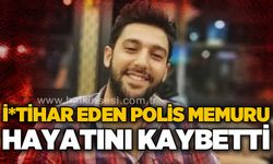 İ*tihar eden polis memuru hayatını kaybetti!