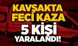 Kavşakta feci kaza: 5 kişi yaralandı!