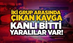 İki grup arasında çıkan kavga kanlı bitti: Yaralılar var!