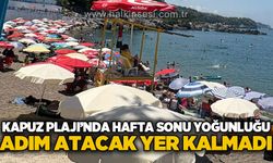 Kapuz Plajı'nda hafta sonu yoğunluğu: Adım atacak yer kalmadı