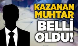 Kazanan muhtar belli oldu!