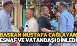 Başkan Mustafa Çağlayan Gazipaşa ve Toptancılar'ı turladı