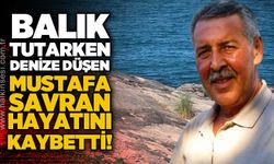 Balık tutarken denize düşen Mustafa Savran hayatını kaybetti