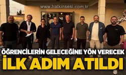 Öğrencilerin geleceğine yön verecek ilk adım atıldı