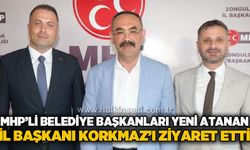 MHP'li Belediye Başkanları yeni atanan il başkanı Orhan Korkmaz'ı ziyaret etti