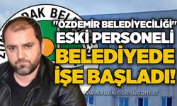 Mustafa Özdemir'in eski personeli belediyede işe başladı: "Özdemir Belediyeciliği!"