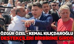 Özgür Özel ve Kemal Kılıçdaroğlu destekçileri birbirine girdi!