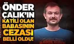 Oğlunu öldüren babaya 17 yıl 1 ay hapis cezası