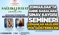 Zonguldak'ta anne babalara sınav kaygısı semineri: Uzmanlar ailelere yol gösterecek