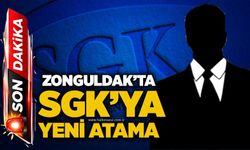 Zonguldak’ta SGK’ya yeni atama
