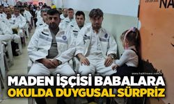 Maden işçisi babalara okulda duygusal sürpriz