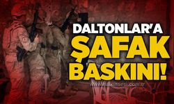Daltonlar'a şafak baskını!