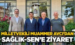 Milletvekili Muammer Avcı’dan Sağlık-Sen’e ziyaret