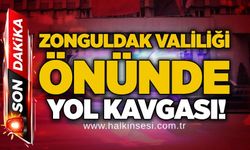 Zonguldak Valiliği önünde yol kavgası!