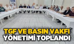 TGV ve Basın Vakfı yönetimi toplandı
