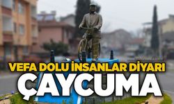 Vefa dolu insanlar diyarı: Çaycuma