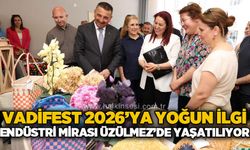 VadiFest 2026’ya yoğun ilgi: Endüstri Mirası Üzülmez’de yaşatılıyor