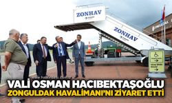 Vali Osman Hacıbektaşoğlu Zonguldak Havalimanı’nı ziyaret etti