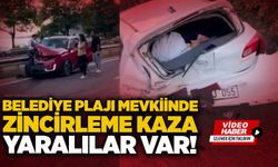 Belediye Plajı mevkiinde zincirleme kaza: Yaralılar var!