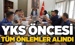 YKS öncesi güvenlik toplantısı yapıldı: Tüm önlemler masaya yatırıldı