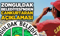 Zonguldak Belediyesi'nden cankurtaran açıklaması