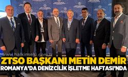 ZTSO Başkanı Metin Demir Romanya'da Denizcilik İşletme Haftası'na katıldı