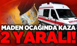 Maden ocağında kaza: 2 yaralı