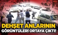 Dehşet anlarının görüntüleri ortaya çıktı!