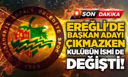 Ereğli’de Başkan adayı çıkmazken, kulübün ismi de değişti!