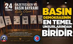 Basın, demokrasinin en temel unsurlarından biridir