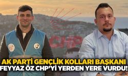 AK Parti Gençlik Kolları Başkanı Feyyaz Öz CHP’yi yerden yere vurdu!