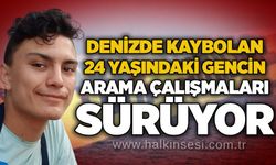 Denizde kaybolan 24 yaşındaki gencin arama çalışmaları sürüyor