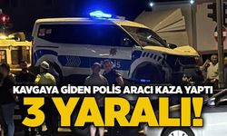 Kavgaya giden polis aracı kaza yaptı: 3 yaralı!
